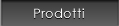 prodotti